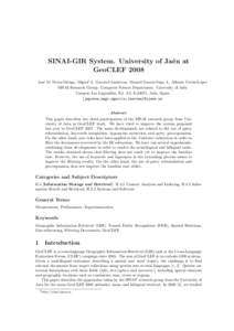 SINAI-GIR System. University of Ja´ en at GeoCLEF 2008 Jos´e M. Perea-Ortega, Miguel A. Garc´ıa-Cumbreras, Manuel Garc´ıa-Vega, L. Alfonso Ure˜ na-L´opez SINAI Research Group. Computer Science Department. Univers