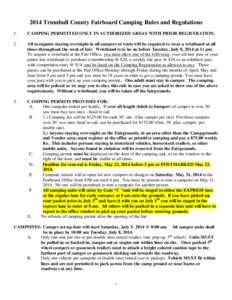 2014 Trumbull County Fairboard Camping Rules and Regulations 1. CAMPING PERMITTED ONLY IN AUTHORIZED AREAS WITH PRIOR REGISTRATION.  2.