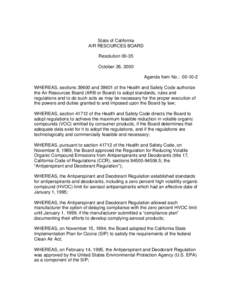 Rulemaking: [removed]Hearing Date Resolution[removed]Consider the Adoption of Proposed Amendments to the Regulation for Reducing Volatile Organic Compound Emissions from Antiperspirants and Deodorants