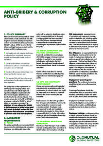 anti-bribery & corruption policy 1. Policy summary Bribery and corrupt business practices create unfair markets, erode public trust and stifle