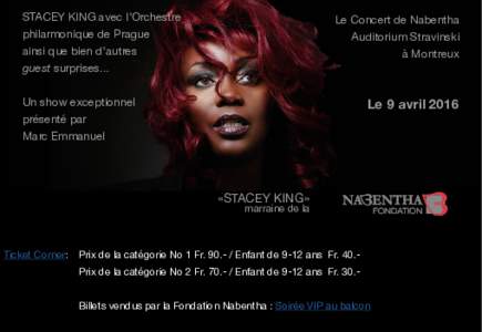 STACEY KING avec l’Orchestre philarmonique de Prague ainsi que bien d’autres guest surprises...  Le Concert de Nabentha