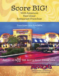 Score BIG! With America’s Next Great Restaurant Franchise  Franchises Now Available.