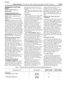 [removed]Federal Register / Vol. 62, No[removed]Tuesday, September 30, [removed]Notices ENVIRONMENTAL PROTECTION AGENCY [OPPTS–42107E; FRL–5744–3]