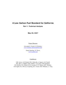 A Low-Carbon Fuel Standard for California Part 1: Technical Analysis May 29, 2007  Project Directors