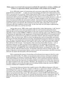 Policy paper on revised risk assessment methods for agriculture workers, children of workers in agriculture fields, and pesticides with no food uses