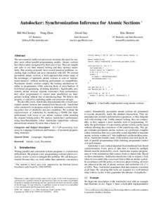 Autolocker: Synchronization Inference for Atomic Sections ∗ Bill McCloskey Feng Zhou  UC Berkeley