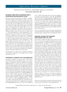 Infectious Diseases Update Abstracts of current literature on epidemiology, diagnosis, and treatment Series Editor: Jihad Slim, MD SUCCESSFUL PREDICTION OF BACTEREMIA USING A COMPUTERIZED DECISION-SUPPORT SYSTEM Research