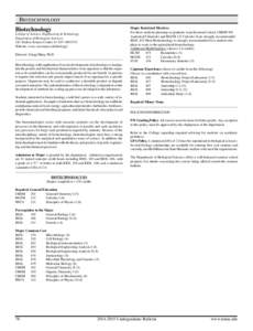 Biotechnology Biotechnology Major Restricted Electives For those students planning on graduate or professional school, CHEM 305 Analytical Chemistry and MATH 122 Calculus II are strongly recommended.