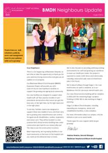 BMDH Neighbours Update August 2014 Thanks from our staff, volunteers, patients, carers and management