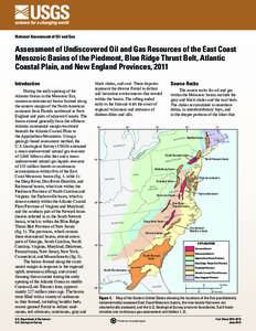 National Assessment of Oil and Gas  Assessment of Undiscovered Oil and Gas Resources of the East Coast Mesozoic Basins of the Piedmont, Blue Ridge Thrust Belt, Atlantic Coastal Plain, and New England Provinces, 2011 Int