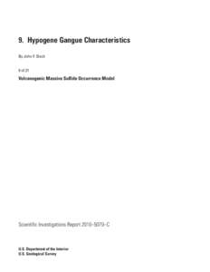9.  Hypogene Gangue Characteristics By John F. Slack 9 of 21 Volcanogenic Massive Sulfide Occurrence Model
