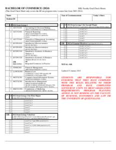 BACHELOR OF COMMERCEBEL Faculty Grad Check Sheets (This Grad Check Sheet only covers the BCom program rules / course lists fromName