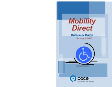 Mobility Direct Customer Guide January 1, 2007  For more information, please call