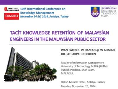 Knowledge Retention of Best Practices among Engineers in Public Sector in Malaysia