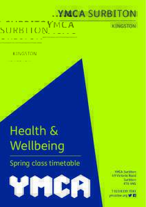 YMCA SURBITON KINGSTON Health & Wellbeing Spring class timetable