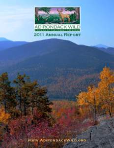 2011 Annual Report  www.AdirondackWild.org Partners and Directors Partners