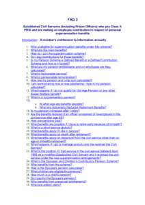 FAQ 2 Established Civil Servants (including Prison Officers) who pay Class A PRSI and are making an employee contribution in respect of personal superannuation benefits Introduction: A member’s entitlement to informati