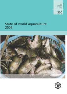 Aquaculture / Agriculture / Food and Agriculture Organization / Fish farming / Wild fisheries / Fishery / WorldFish Center / Fisheries management / Fishing / Fish / Fisheries