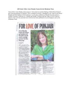 AIIS Senior Fellow Anne Murphy Featured in the Hindustan Times Senior fellow Anne Murphy whose project is “Seva (Service) and the Making of Sikh Ethical Practice” gave three presentations in February, 2010: at Punjab
