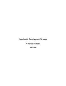 Environmentalism / Sustainable architecture / Sustainable building / Sustainable development / Brundtland Commission / Sustainable community / Sustainable Development Strategy in Canada / Environment / Sustainability / Environmental social science