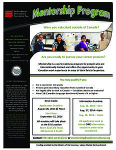 Were you educated outside of Canada?  Room 405—230 Avenue R South 1702—20th Street West Saskatoon S7M 0Z9