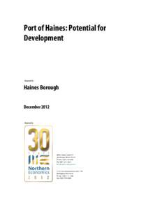 Port of Haines: Potential for Development Prepared for  30B