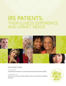 IBS PATIENTS:  THEIR ILLNESS EXPERIENCE AND UNMET NEEDS  AN ONLINE STUDY