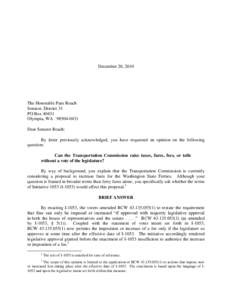 December 20, 2010  The Honorable Pam Roach Senator, District 31 PO Box[removed]Olympia, WA[removed]