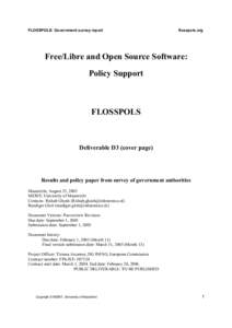 FLOSSPOLS: Government survey report  flosspols.org Free/Libre and Open Source Software: Policy Support