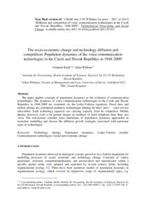 Near final version of: V Baláž and A M Williams (in press – 2011 or 2012) ‘Diffusion and competition of voice communication technologies in the Czech and Slovak Republics, [removed]