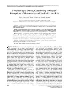 Gruenewald, T.L., Liao, D.H., & Seeman, T.EContributing to others, contributing to oneself: perceptions of generativity and health in later life. The Journals of Gerontology, Series B: Psychological Sciences an