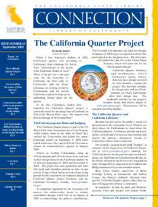 The California Quarter Project By Sarah Dalton Connection Editor The California Quarter Project
