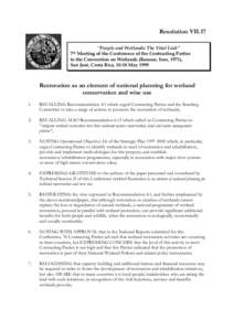 Resolution VII.17 “People and Wetlands: The Vital Link” Meeting of the Conference of the Contracting Parties to the Convention on Wetlands (Ramsar, Iran, 1971), San José, Costa Rica, 10-18 May 1999 7th