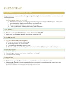 FARMSTEAD BARNYARD RUNOFF CONTROL SYSTEMS. Integrated structures and practices for collecting, storing and treating livestock manure and feed wastes to reduce runoff and water pollution. WHY CONTROL FEEDLOT RUNOFF? 1. Pr
