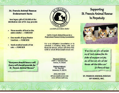 Supporting St. Francis Animal Rescue In Perpetuity