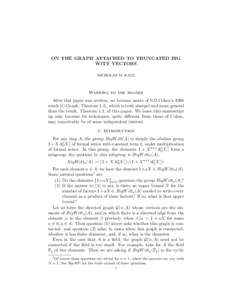 ON THE GRAPH ATTACHED TO TRUNCATED BIG WITT VECTORS NICHOLAS M. KATZ Warning to the reader After this paper was written, we became aware of S.D.Cohen’s 1998