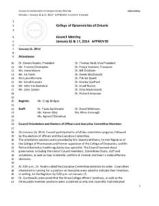 COLLEGE OF OPTOMETRISTS OF ONTARIO-COUNCIL MEETING  CONFIDENTIAL Minutes – January 16 &17, 2014 – APPROVED In-camera removed