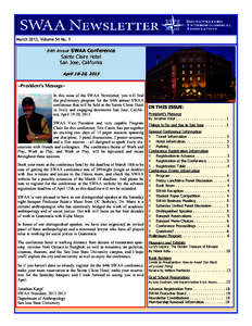March 2013, Volume 54 No. 1  84th Annual SWAA Conference Sainte Claire Hotel San Jose, California
