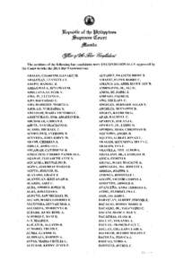 2Repuhlic nf tq~ Jlqili.ppines ~uprmte illnurt ~ila· The petitions of the following bar candidates were UNCONDITIONALLY approved by the Court to take the 2014 Bar Examinations: