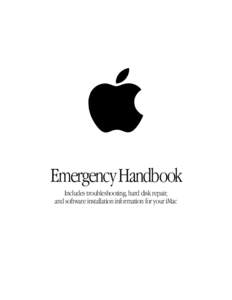  Emergency Handbook Includes troubleshooting, hard disk repair, and software installation information for your iMac  K Apple Computer, Inc.