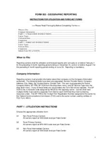 FORM[removed]GEOGRAPHIC REPORTING INSTRUCTIONS FOR UTILIZATION AND FORECAST FORMS >>>Please Read Thoroughly Before Completing Forms<<< When to File: .........................................................................