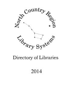 2014  North Country Region Library Systems Directory of Libraries Explanation of System Codes