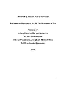 Oceanography / Thunder Bay National Marine Sanctuary / United States National Marine Sanctuary / Marine protected area / Environmental impact assessment / Great Lakes / United States Environmental Protection Agency / Alpena /  Michigan / National Oceanic and Atmospheric Administration / Environment / Earth / Geography of Michigan