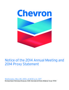 Notice of the 2014 Annual Meeting and 2014 Proxy Statement Wednesday, May 28, 2014, at 8:00 a.m. CDT Permian Basin Petroleum Museum, 1500 Interstate 20 West, Midland, Texas 79701
