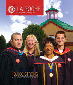 Candace / La Roche / Allegheny Mountain Collegiate Conference / Academia / Education in the United States / Higher education / Middle States Association of Colleges and Schools / Candace Introcaso / La Roche College