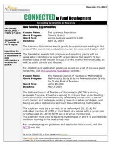 December 31, 2013  CONNECTED to Fund Development Connecting Communities to Resources UPCOMING DEADLINES /