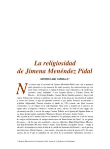 La religiosidad de Jimena Menéndez Pidal ANTONIO LAGO CARBALLO *