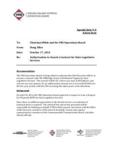 Agenda Item 9-A Action Item To:  Chairman Milde and the VRE Operations Board