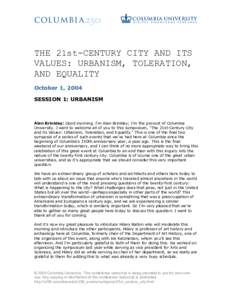 Environment / Architecture / Sustainable development / Sustainable transport / Urbanism / Rem Koolhaas / The Organ / Mixed-use development / 9 / Urban studies and planning / Environmental design / Urban design