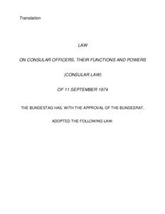 Translation  LAW ON CONSULAR OFFICERS, THEIR FUNCTIONS AND POWERS